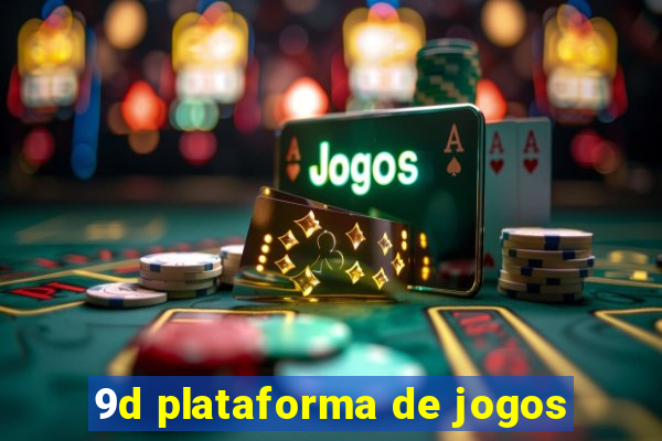 9d plataforma de jogos